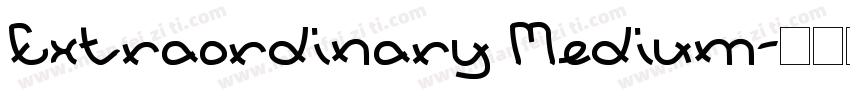 Extraordinary Medium字体转换